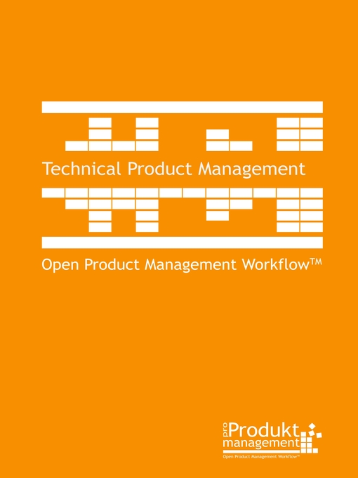 Title details for Technical Product Management according to Open Product Management Workflow by Frank Lemser - Available